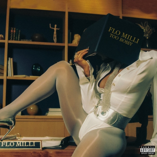 FLO MILLI – TOO BO$$Y