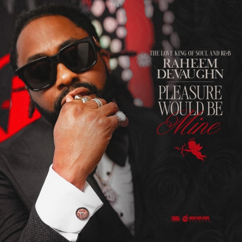 RAHEEM DEVAUGHN – THE PLEASURE WOULD BE MINE